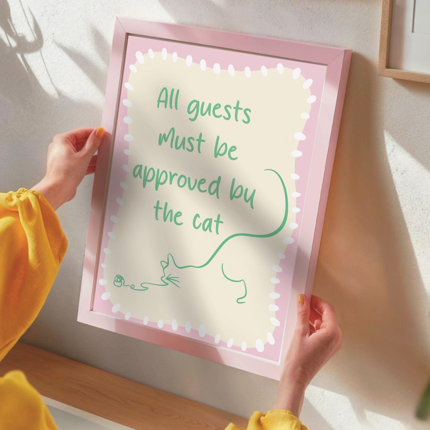 Guests Must Be Approved By The Cat - Wall Print